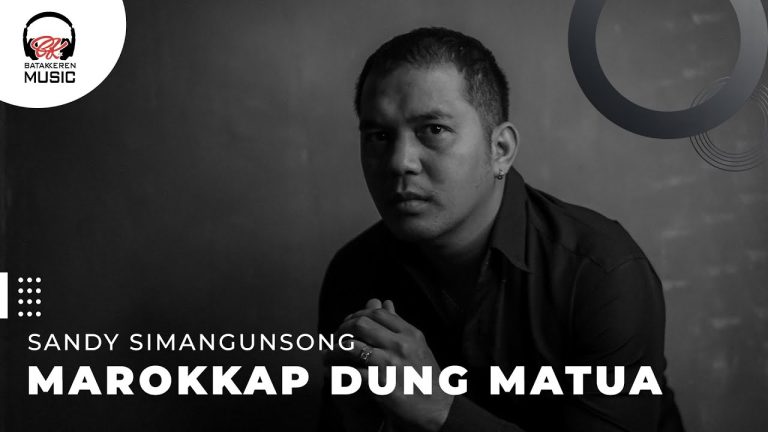 Marokkap Dung Matua oleh Sandy Simangunsong