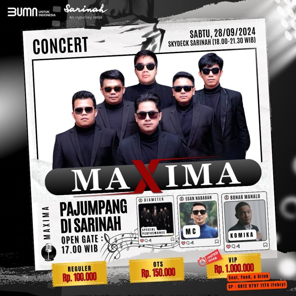 Informasi konser Maxima "Pajumpang Di Sarinah"