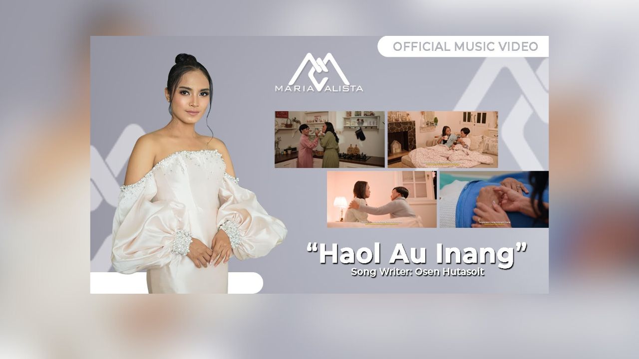 Haol Au Inang (Peluk Aku Ibu) oleh Maria Calista