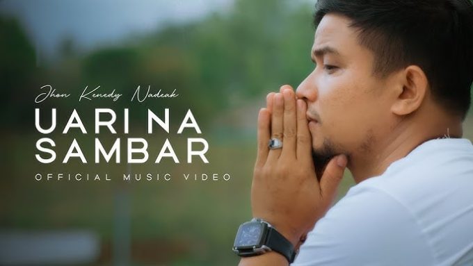 Jhon Kenedy Nadeak - Uari Na Sambar.