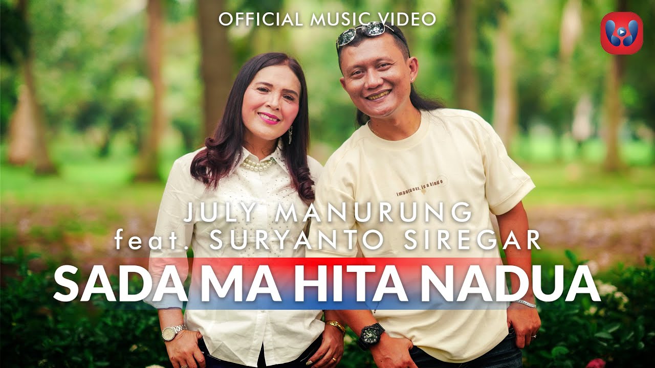 Sada Ma Hita Nadua oleh July Manurung Feat Suryanto Siregar. 
