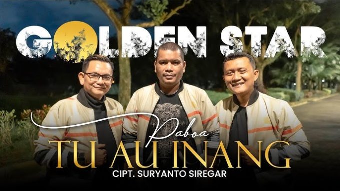 Paboa Tu Au Inang oleh Golden Star.