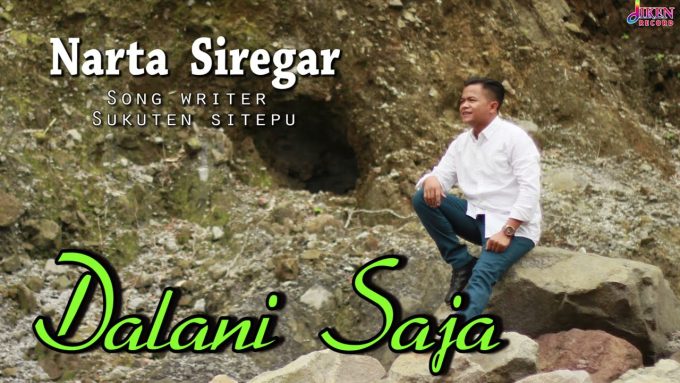 Dalani Saja oleh Narta Siregar.