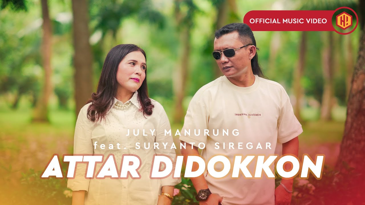 Attar Didokkon oleh July Manurung Feat Suryanto Siregar.